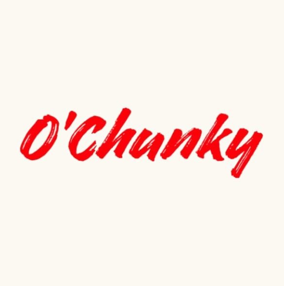 O' Chunky