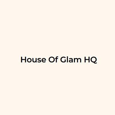 House of Glam HQ Ltd