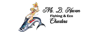 Ms B Haven Fishing And Eco Charters