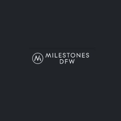 Milestones DFW